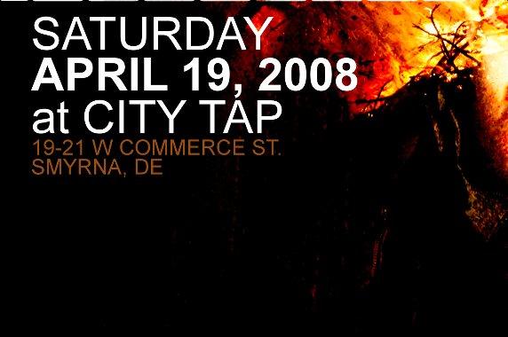 Saturday 		April 19, 2008 		at City Tap 		19 W Commerce St 		Smyrna, DE